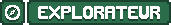 Explorateur
